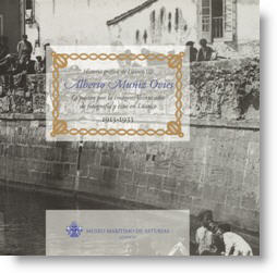 Alberto Muñiz Ovies. La pasión por la imagen: veinte años de fotografía y cine en Luanco, 1913-1933    
