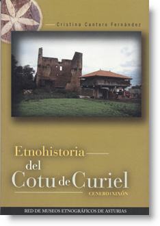 Etnohistoria del Cotu de Curiel. Cenero (Xixón)