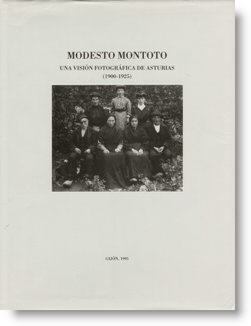 Modesto Montoto. Una visión fotográfica de Asturias (1900-1925)