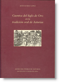 Cuentos del Siglo de Oro en la tradición oral de Asturias