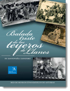 Balada triste de los teyeros de Llanes