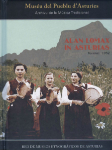 Alan Lomax in Asturias